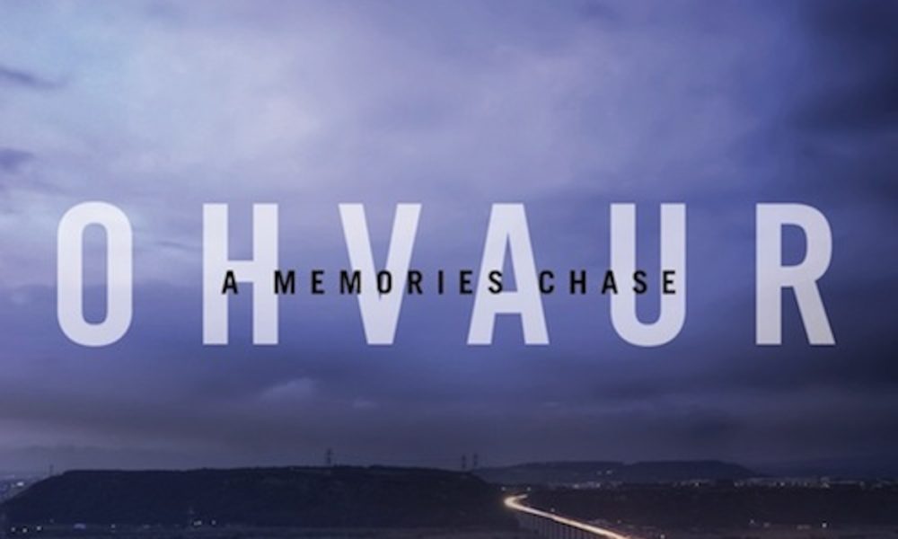 OHVAUR – A Memories Chase