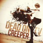 Creeper Album Cover by Dead On TV