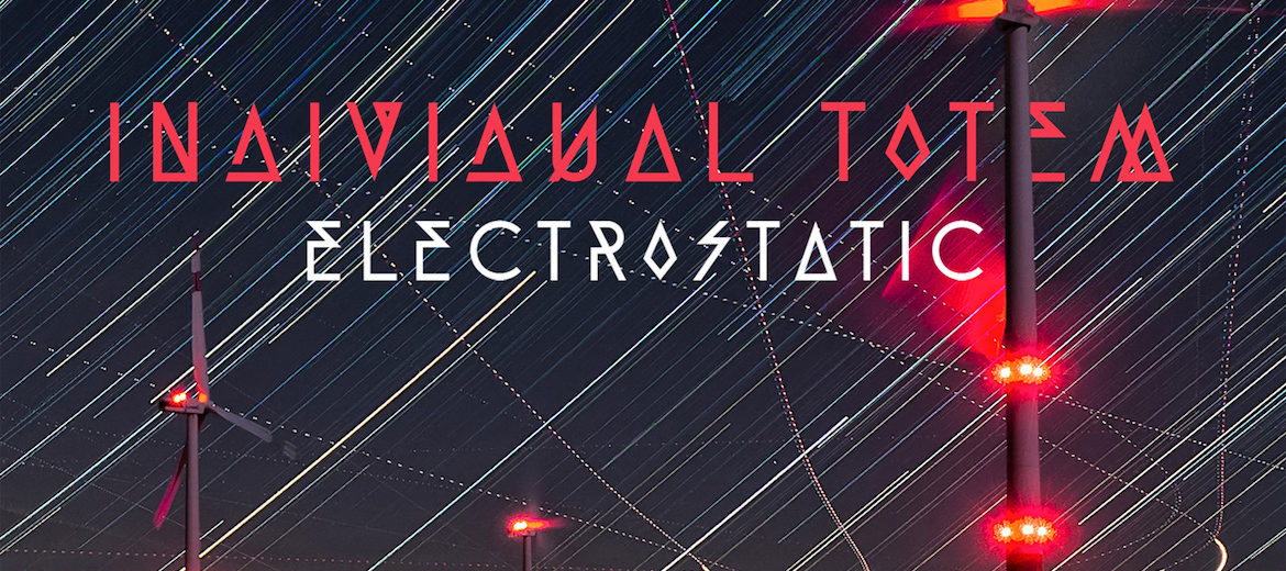 Electrostatic Album Cover from Individual Totem