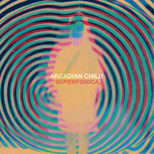 Superfonica Album Cover by Arcadian Child
