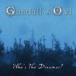 Who's The Dreamer? Album Cover by Gandalf's Owl