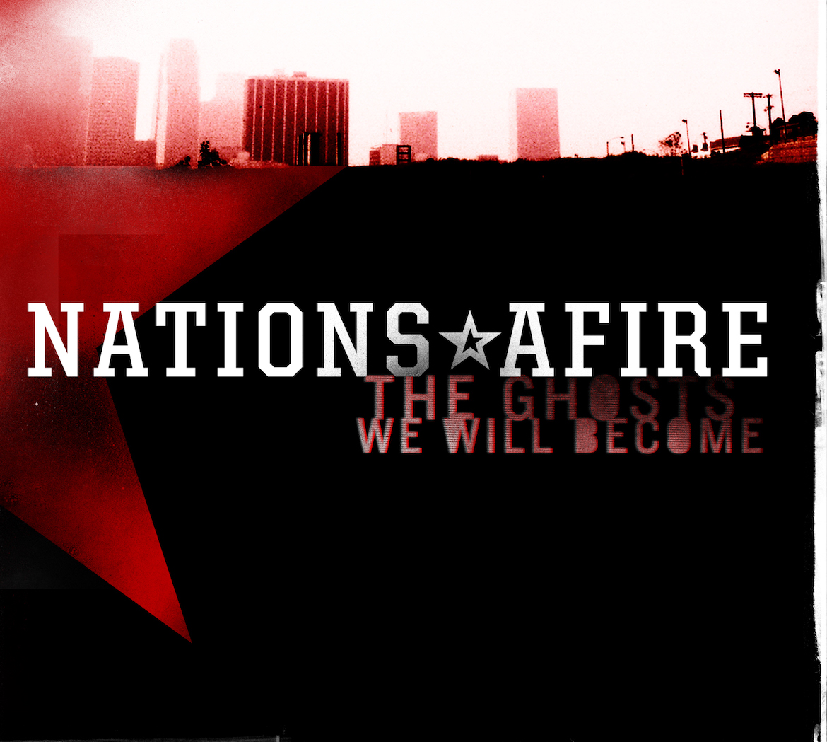 The Ghosts We Will Welcome Album Cover by Nations Afire