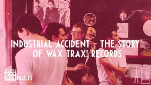 Wax Trax on Selective Memory