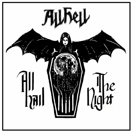 Album cover to All Hail The Night