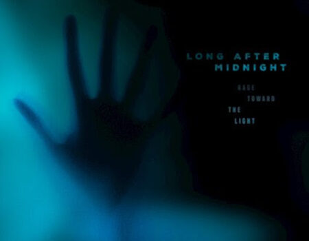 Rage Toward the Light by Long After Midnight